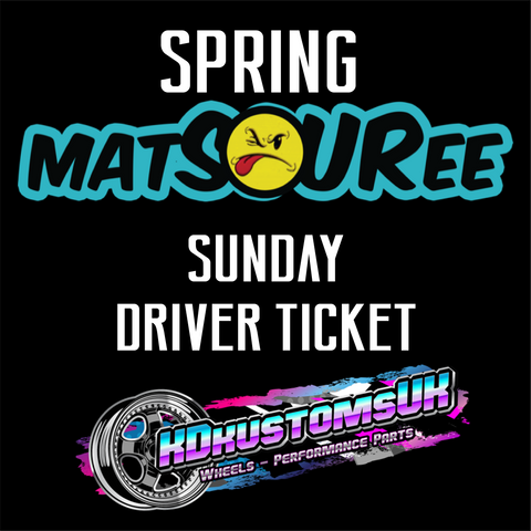 Spring Matsouree Driver Ticket - Sunday