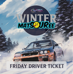 Winter Matsouree Driver Ticket - Friday